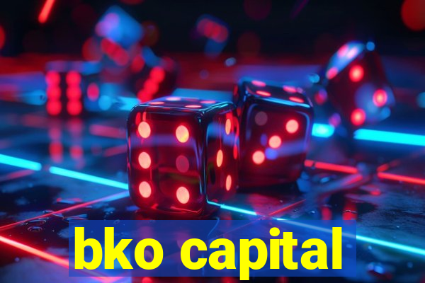 bko capital