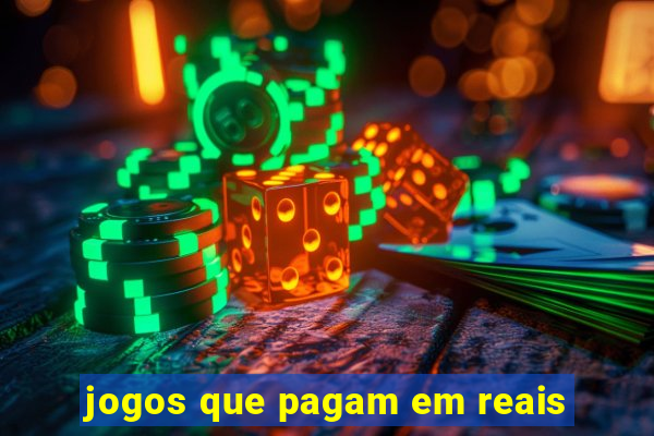 jogos que pagam em reais