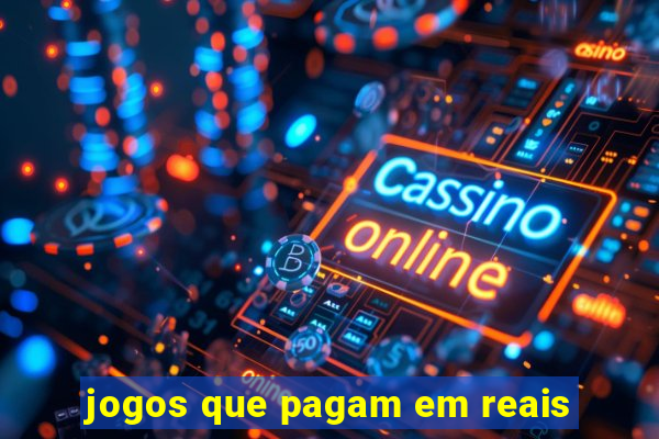 jogos que pagam em reais