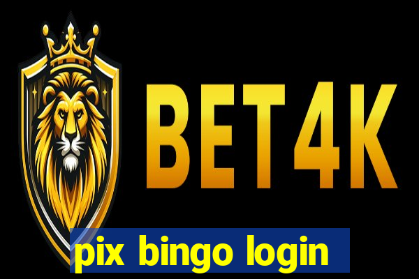 pix bingo login