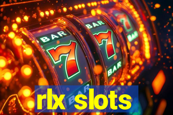 rlx slots