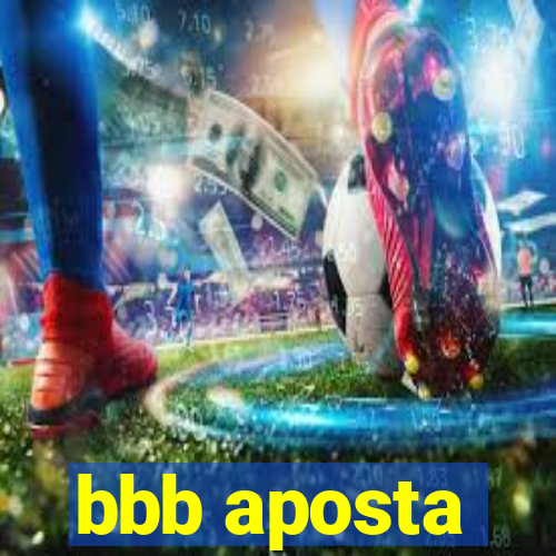 bbb aposta