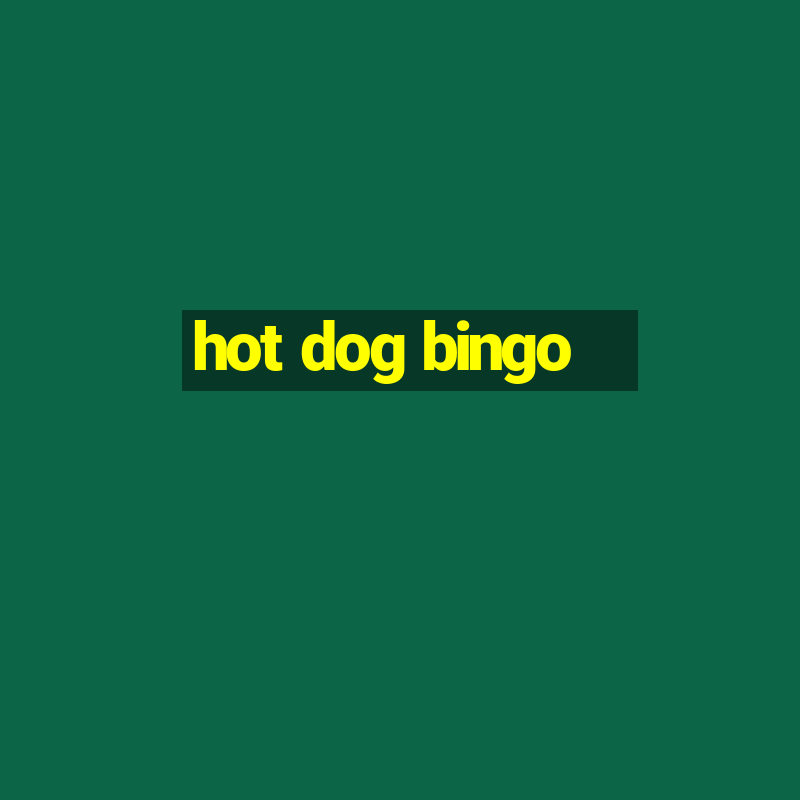 hot dog bingo