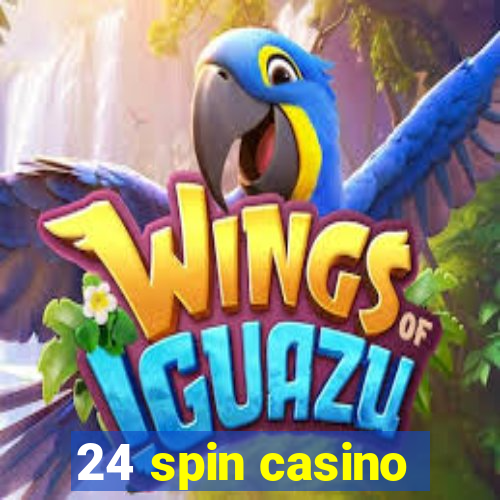 24 spin casino