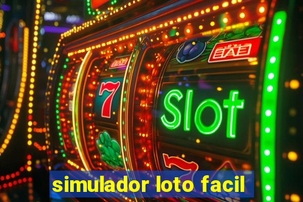 simulador loto facil