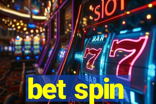 bet spin