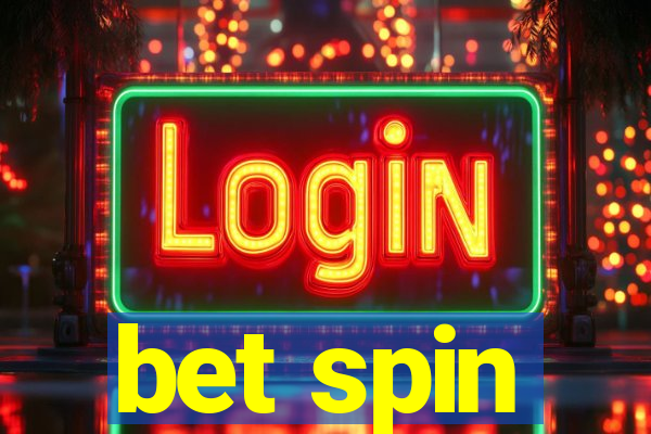 bet spin