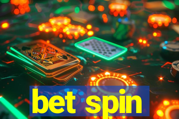 bet spin