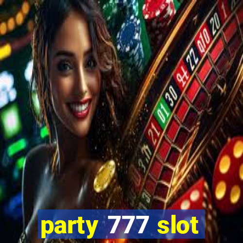 party 777 slot