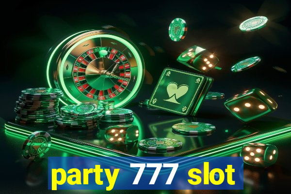 party 777 slot