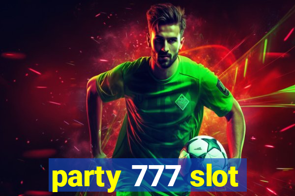 party 777 slot