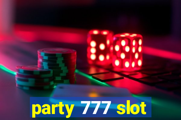 party 777 slot