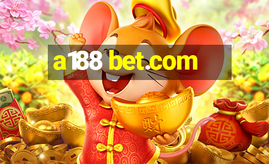 a188 bet.com