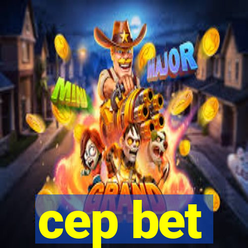 cep bet