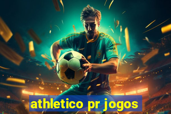 athletico pr jogos