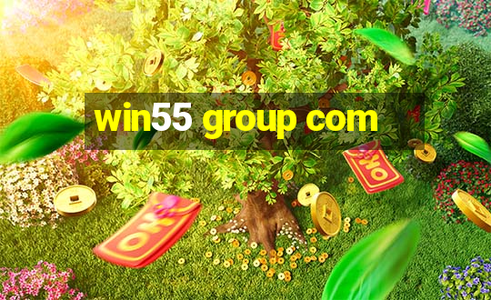 win55 group com