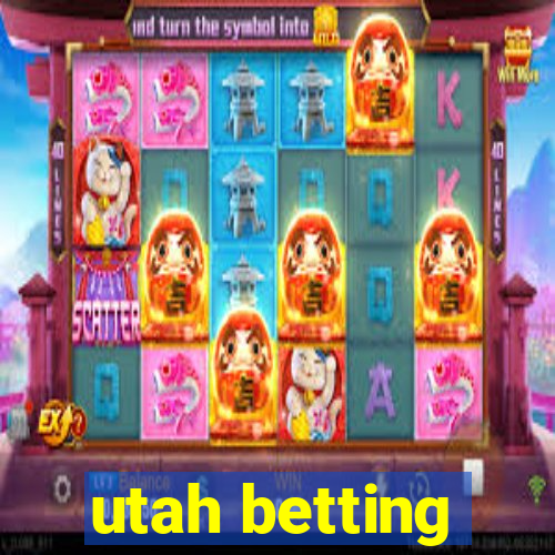 utah betting