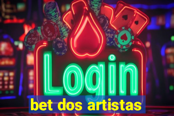 bet dos artistas