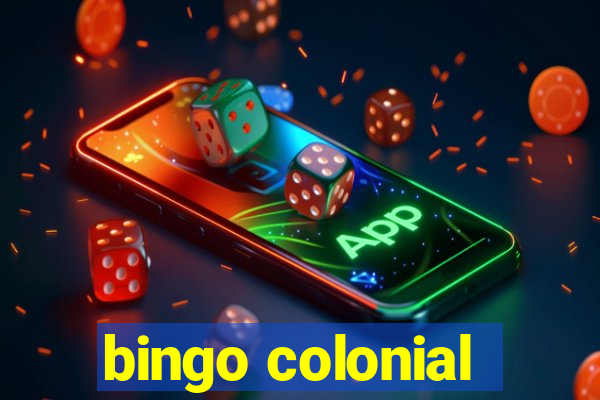 bingo colonial