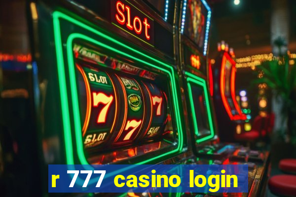 r 777 casino login