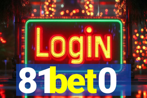 81bet0