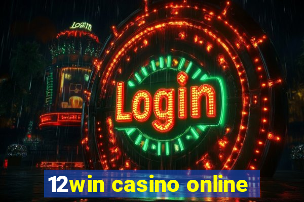 12win casino online