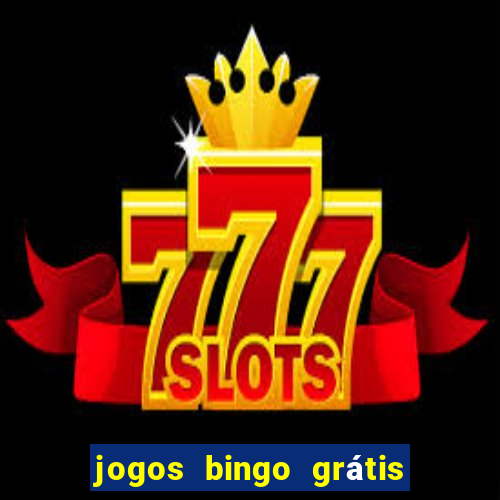 jogos bingo grátis 4 cartelas