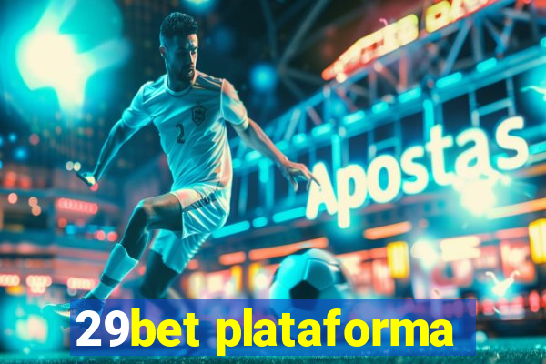 29bet plataforma