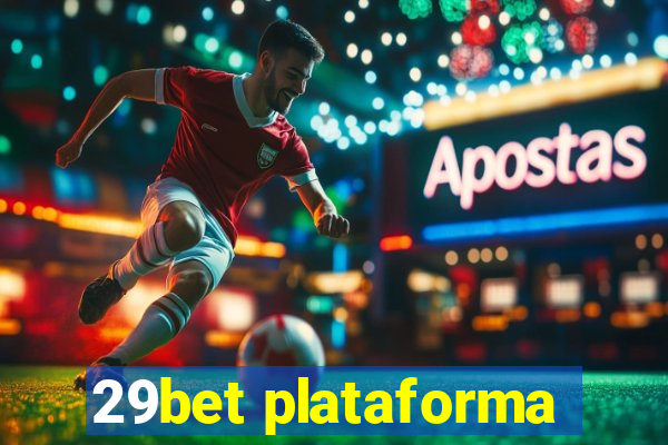 29bet plataforma