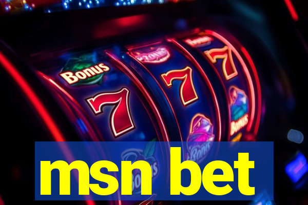 msn bet