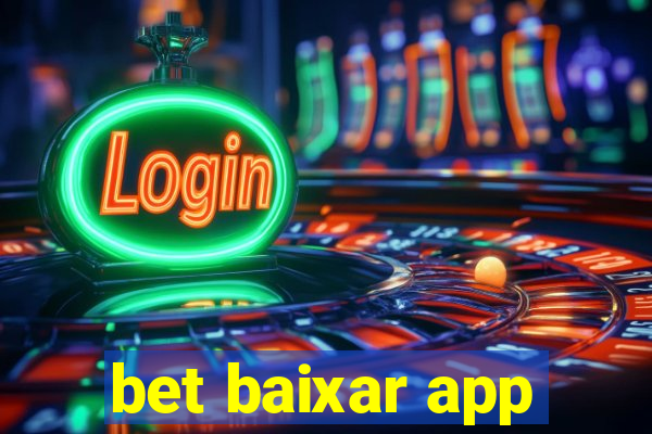 bet baixar app