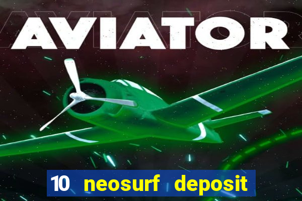 10 neosurf deposit casinos australia