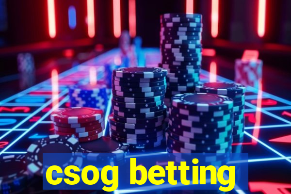 csog betting