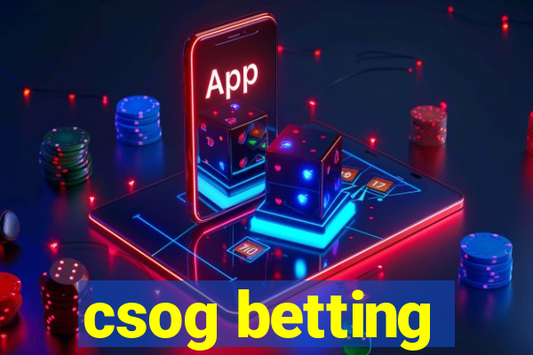 csog betting