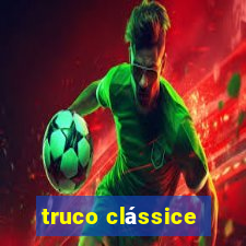 truco clássice