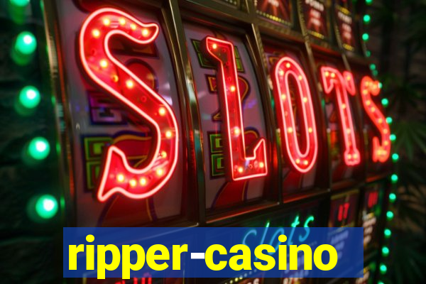 ripper-casino