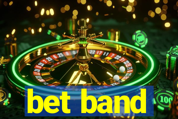 bet band