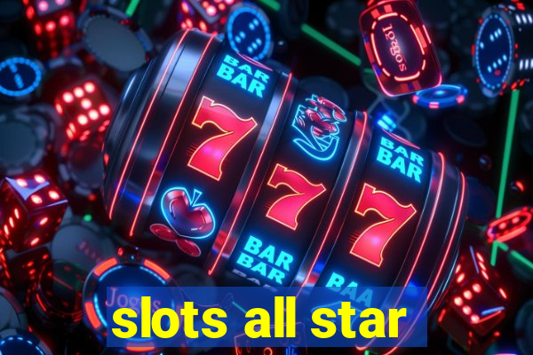 slots all star