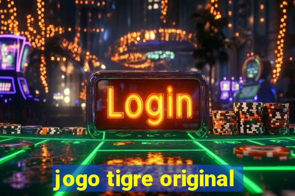 jogo tigre original