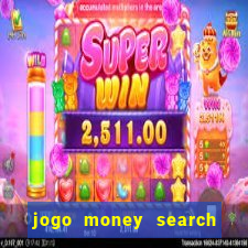 jogo money search paga mesmo