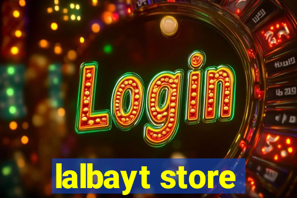 lalbayt store