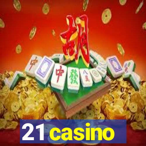 21 casino