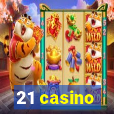 21 casino