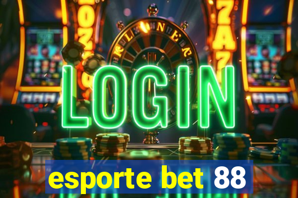 esporte bet 88