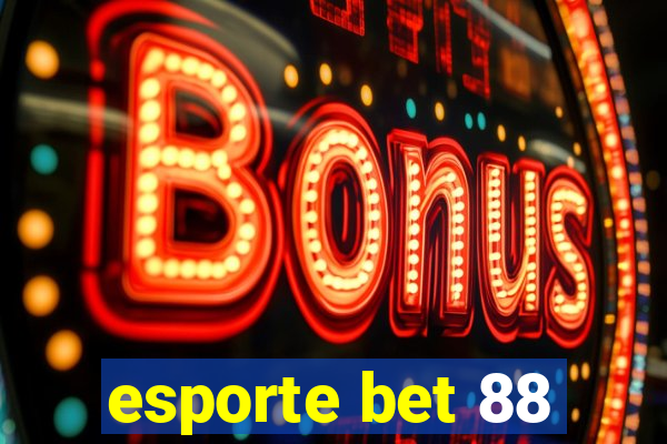 esporte bet 88