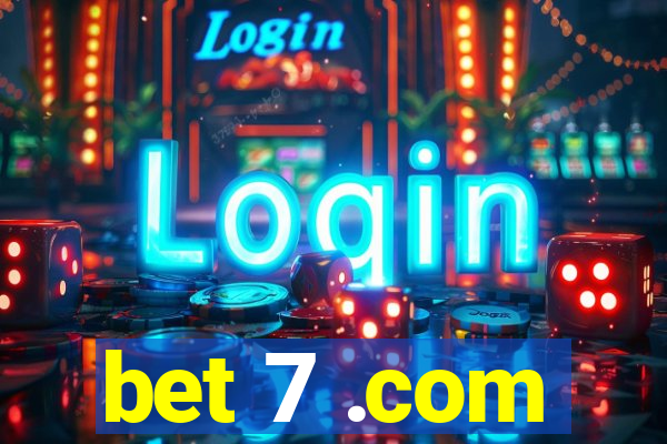 bet 7 .com