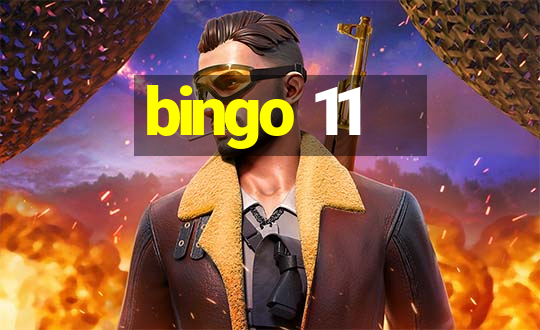 bingo 11