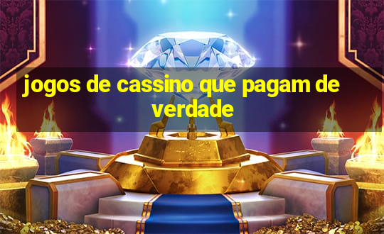 jogos de cassino que pagam de verdade