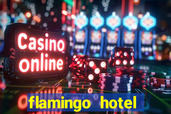 flamingo hotel casino las vegas nv