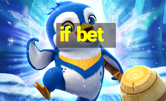 if bet